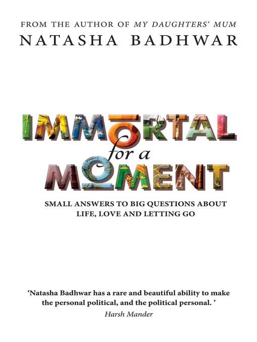 Title details for Immortal for a Moment by Natasha Badhwar - Wait list